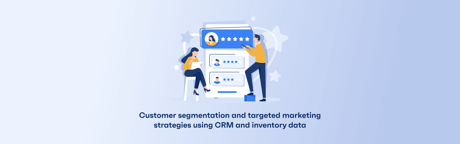 Customer segmentation and targeted marketing strategies using CRM and inventory data